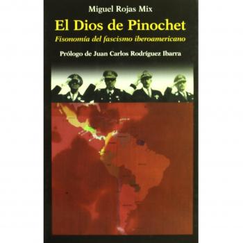 Dios de pinochet, el