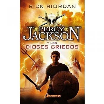 PERCY JACKSON Y LOS DIOSES GRIEGOS - Rick Riordan