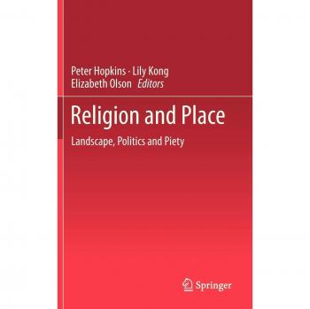Springer Religion and Place: Intersections of Faith and Geography