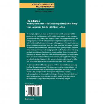 Gibbons: Insights into Small Ape Socioecology and Population Biology (Developments in Primatology Series)