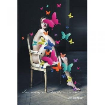 Libro Las mariposas también muerden de Silvio Javier Morales - Novela psicológica con temática de superación personal