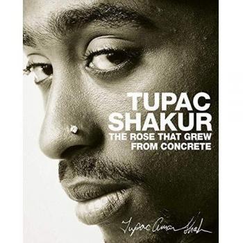 La Rosa que Creció del Concreto - Poesía de Tupac Shakur