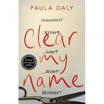 Clear My Name - Libro de bolsillo de Paula Daly