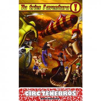 Circ Tenebrós: Tu tries l'aventura 16