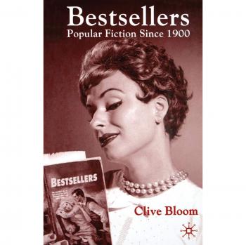 Bestsellers: Popular Fiction since 1900