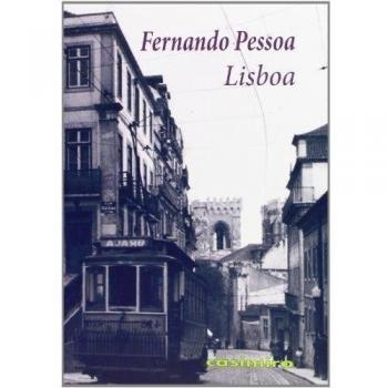 Lisboa, Colección Historia - Fernando Pessoa