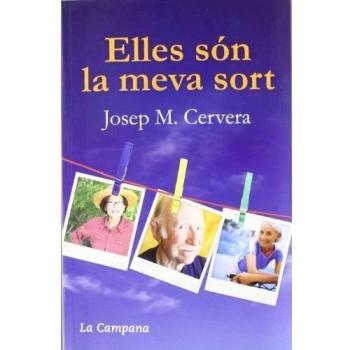 Elles són la meva sort