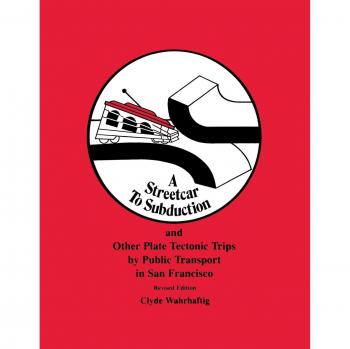 Public Transport Guide to Plate Tectonics: A Streetcar Journey Through San Francisco's Geological Wonders