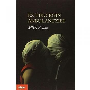 Ez tiro egin anbulantziei: 334