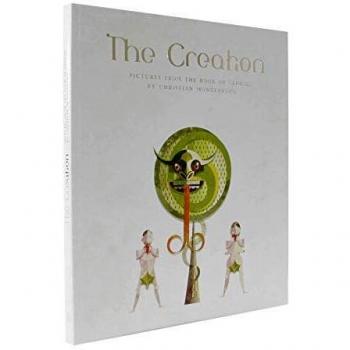 Christian Montenegro the creation /anglais: Pictures from the Book of Genesis
