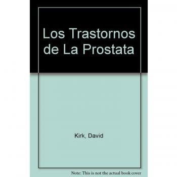 Los trastornos de la prostata