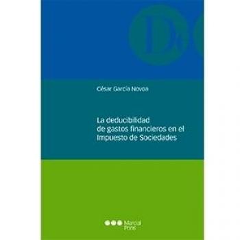 La deducibilidad de gastos financieros en el Impuesto de Sociedades