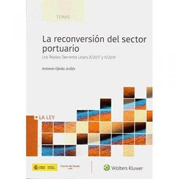 La Reconversión Del Sector Portuario
