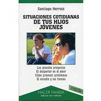 Situaciones cotidianas de tus hijos jóvenes