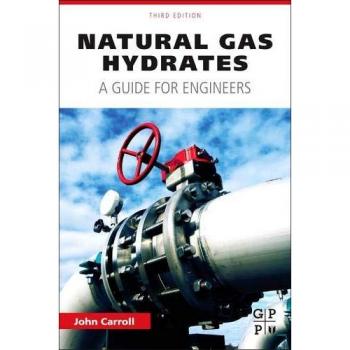 Natural Gas Hydrates: Comprehensive Guide to Formation, Properties, and Applications