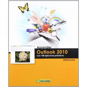Aprender Outlook 2010 con 100 ejercicios prácticos
