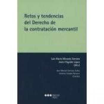 Retos y tendencias del Derecho de la contratación mercantil