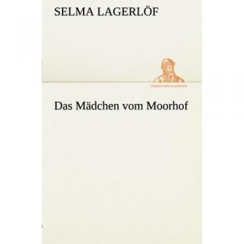The Girl from the Moor Farm (Paperback Edition)