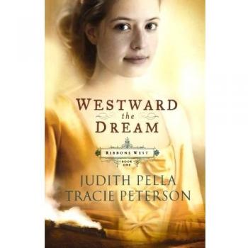 Westward the Dream