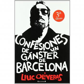 Confesiones de un gánster de Barcelona