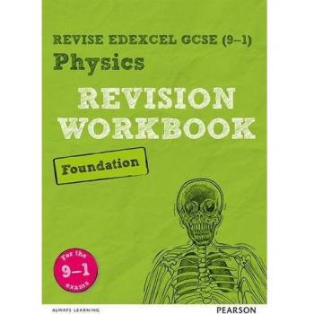 Libro de Ejercicios de Revisión Pearson REVISE Edexcel GCSE (9-1) Física Fundación: Para Evaluaciones y Exámenes 2024 y 2025