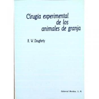 Cirugía experimental de los animales de granja