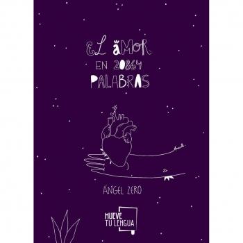 El amor en 20864 palabras - Zero, Ángel