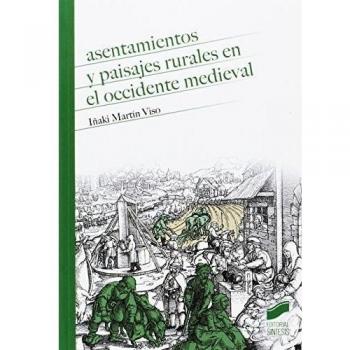 Asentamientos y paisajes rurales en el Occidente medieval: 4