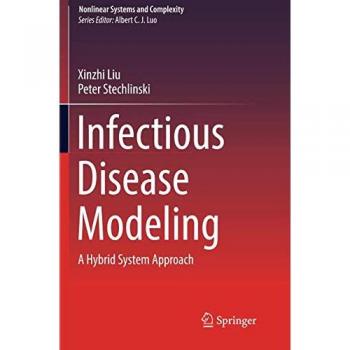 Infectious Disease Modeling: A Hybrid System Approach