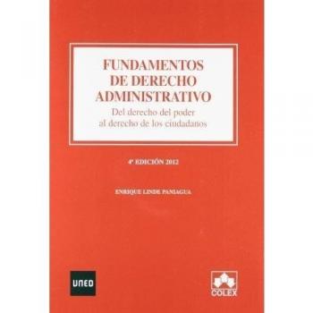 FUNDAMENTOS DE DERECHO ADMINISTRATIVO 4ª ED.