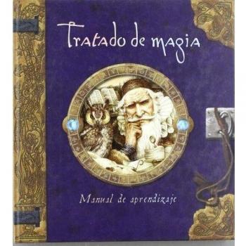 Tratado de magia. Manual de aprendizaje