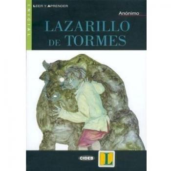 El Lazarillo de Tormes. Con CD Audio: Lazarillo De Tormes - Book + CD - Anonimo