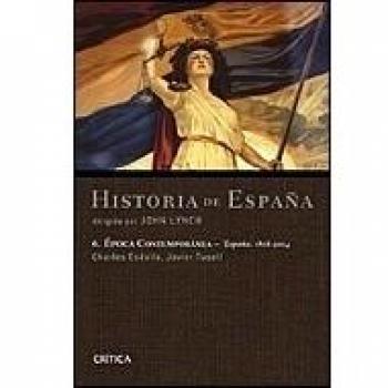 Ãpoca contemporÃ¡nea. EspaÃ±a 1808-2004