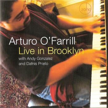 Live in Brooklyn - Arturo O'farrill