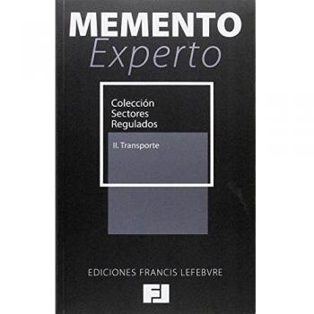 Memento Experto Colección Sectores Regulados: II. Transporte: 2