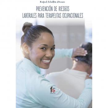 Prevención de riesgos laborales para terapeutas ocupacional