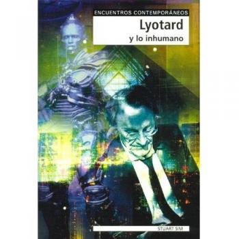 Lyotard y lo inhumano