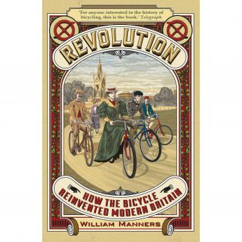 Revolución: Cómo la Bicicleta Reinventó la Gran Bretaña Moderna