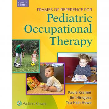 Pediatric Occupational Therapy Reference Framework Guide
