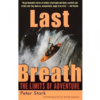 Last Breath: The Limits of Adventure
