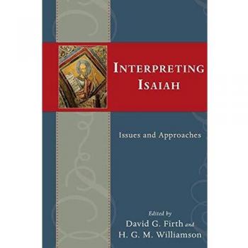 Interpreting Isaiah: Issues and Approaches