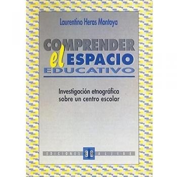 Comprender El Espacio Educativo