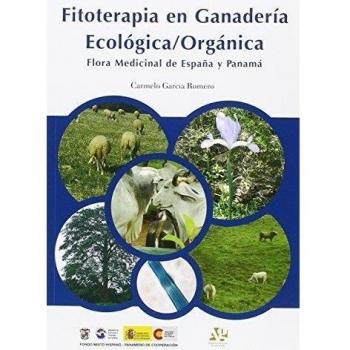 Fitoterapia En Ganadería Ecológica Orgánica