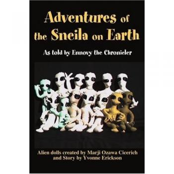 Aventuras de Sneila en la Tierra: Narradas por Ennovy el Cronista (tapa blanda)