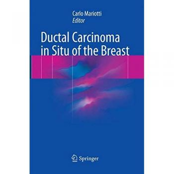 Ductal Carcinoma in Situ of the Breast