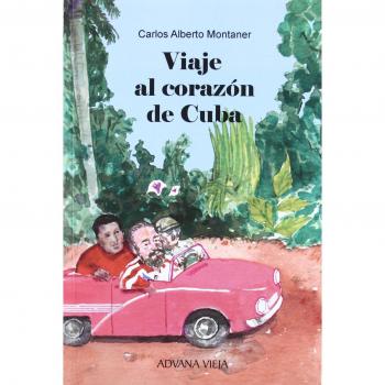 VIAJE AL CORAZON DE CUBA