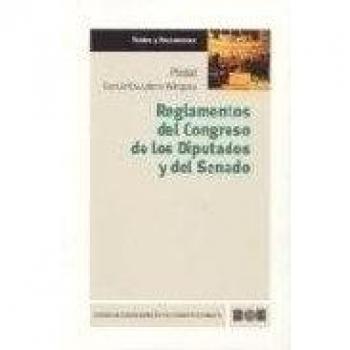 Reglamentos del Congreso de los Diputados y del Senado: 4