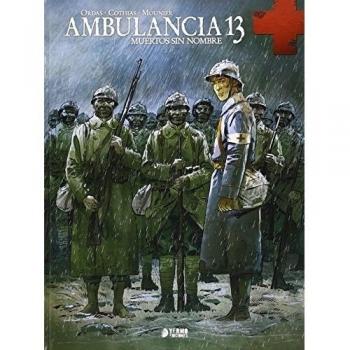 Ambulancia 13 - Volumen 2 - Cothias, Patrick/ Ordas, Patrice/ Mourni