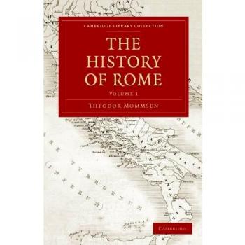 The History of Rome: Volume 1