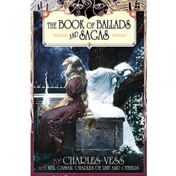 Charles Vess' Book of Ballads and Sagas
